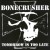 Buy bonecrusher - Tomorrow Is Too Late Mp3 Download