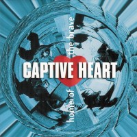 Purchase Captive Heart - Home Of The Brave