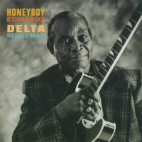 Purchase David Honeyboy Edwards - Delta Bluesman