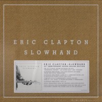 Purchase Eric Clapton - Slowhand (35th Anniversary Deluxe Edition) CD2