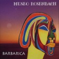 Buy Museo Rosenbach - Barbarica Mp3 Download