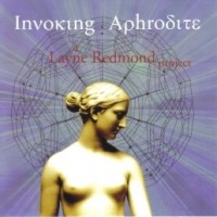 Purchase Layne Redmond - Invoking Aphrodite