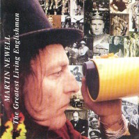 Purchase Martin Newell - The Greatest Living Englishman (Reissue 1995)