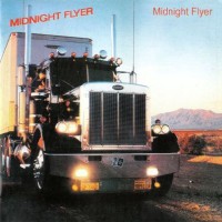Purchase Midnight Flyer - Midnight Flyer (Remastered 2005)