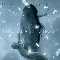 Purchase Phildel - The Glass Ghost
