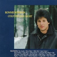 Purchase Ronnie Bowman - Cold Virginia Night