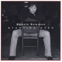Purchase Ronnie Bowman - Starting Over