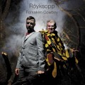 Buy Röyksopp - Forsaken Cowboy (CDS) Mp3 Download