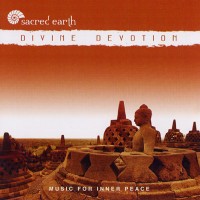 Purchase Sacred Earth - Divine Devotion