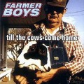 Buy The Farmer Boys - Till The Cows Come Home Mp3 Download