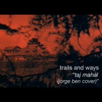 Purchase Trails And Ways - Covers Tape (CDS)
