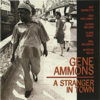 Purchase Gene Ammons - A Stranger In Town