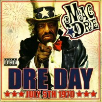 Purchase Mac Dre - Dre Day: July 5th 1970