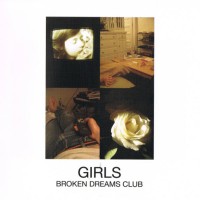 Purchase The Girls - Broken Dreams Club (EP)