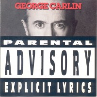 Purchase George Carlin - Parental Advisory: Explicit Lyrics