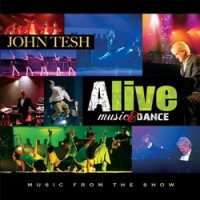Purchase John Tesh - Alive: Music & Dance