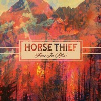 Purchase Horse Thief - Fear In Bliss