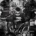 Buy Sadiq - Trafiq (Special Edition) CD1 Mp3 Download