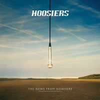 Purchase The Hoosiers - The News From Nowhere
