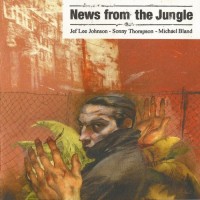 Purchase Jef Lee Johnson - News From The Jungle