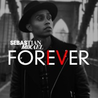 Purchase Sebastian Mikael - Forever (CDS)