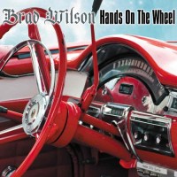 Purchase Brad Wilson - Hands On The Wheel