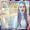 Buy Cottonsocks - Sounds Of The Night (Deluxe Edition) Mp3 Download