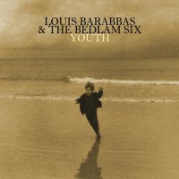Purchase Louis Barabbas & The Bedlam Six - Youth