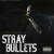 Buy Sick Jacken - Stray Bullets Mp3 Download