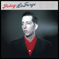 Purchase Pokey Lafarge - Pokey LaFarge