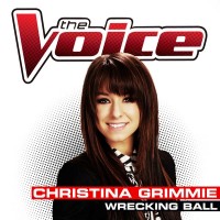 Purchase Christina Grimmie - Wrecking Ball (The Voice Performance) (CDS)