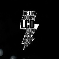 Purchase LCD Soundsystem - The Long Goodbye: Lcd Soundsystem Live At Madison Square Garden