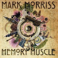 Purchase Mark Morriss - Memory Muscle