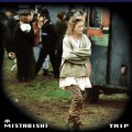 Buy Mistabishi - Trip Mp3 Download