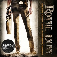 Purchase Ronnie Dunn - Peace Love And Country Music