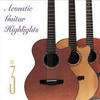 Purchase VA - Acoustic Guitar Highlights Vol. 3