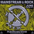 Buy VA - X-Mix Radioactive Mainstream And Rock June 2010 Mp3 Download