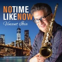 Purchase Vincent Ioia - No Time Like Now (CDS)