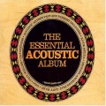 Buy VA - The Essential Acoustic Album CD1 Mp3 Download