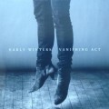 Buy Early Winters - Vanishing Act Mp3 Download