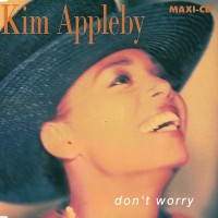 Purchase Kim Appleby - Don't Worry (MCD)