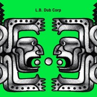 Purchase L.B. Dub Corp - Turner's House (EP)