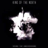 Purchase King Of The North - Sound The Underground