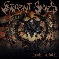 Purchase Serpent Skies - A Claim To Reality