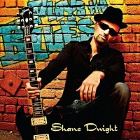 Purchase Shane Dwight - Plays The Blues