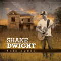 Buy Shane Dwight - This House Mp3 Download