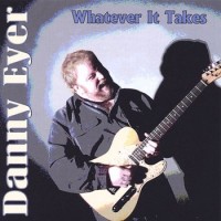 Purchase Danny Eyer - Whatever It Takes