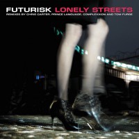 Purchase Futurisk - Lonely Streets (Remixes) (EP)
