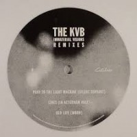 Purchase The KVB - Immaterial Visions (Remixes) (EP)