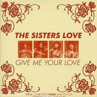 Purchase Sister Love - Give Me Your Love (Vinyl)